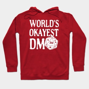 World's Okayest DM D20 Dice Dungeon Dragons Gaming Hoodie